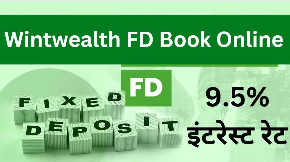 wintwealth FD Book Online